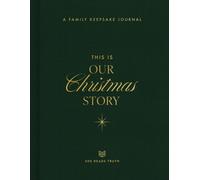 This Is Our Christmas Story : A Family Keepsake Journal