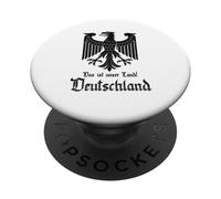 This is our country!, German Patriot, Germany PopSockets Adhesive PopGrip