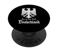 This is our country!, German Patriot, Germany PopSockets Adhesive PopGrip