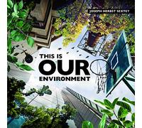This Is Our Environment