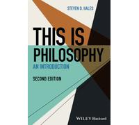 This Is Philosophy: An Introduction, 2nd Edition