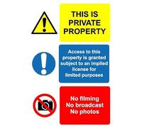 This is private property no filming no broadcasting no photos safety sign - Self adhesive sticker (600mm x 400mm)