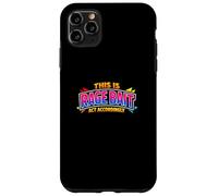 This Is Rage Bait Act Accordingly Funny Internet Quote Case for iPhone 11 Pro Max