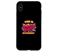 This Is Rage Bait Act Accordingly Funny Internet Quote Case for iPhone XS Max