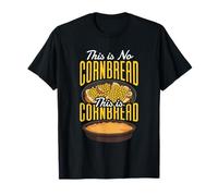 This Is Real Cornbread Funny Foodie T-Shirt