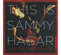 This Is Sammy Hagar: When The Party Started Vol. 1
