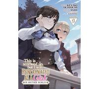 This Is Screwed Up, but I Was Reincarnated as a GIRL in Another World! (Manga) Vol. 9