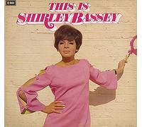 This Is Shirley Bassey