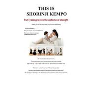This Is Shorinji Kempo