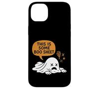 This Is Some Boo Sheet - Halloween Ghost Fell Funny Case for iPhone 14 Plus