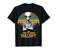 This is Some Bullsht Resident Funny Swearing Alien Science T-Shirt