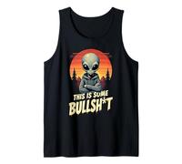 This is Some Bullsht Resident Funny Swearing Alien Science Tank Top