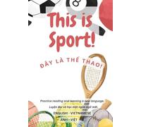 This is sport!: Đây là thể thao! (THIS IS - ĐÂY LÀ)