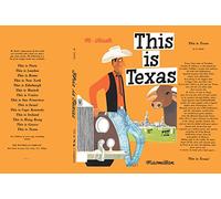 This is Texas (This Is . . .): A Children's Classic