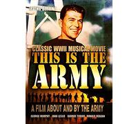 This is the Army: Classic WWII Musical Movie