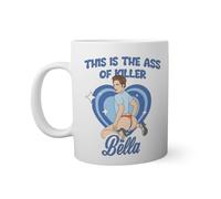 This is the Ass of Killer Bella Twilight White Mug | Funny Novelty Mugs for Coffee Tea 330ml