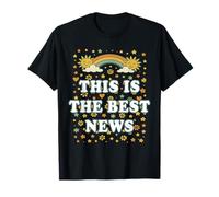 This is The Best News Ever Joy and Gratitude Happy Moment T-Shirt