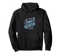 This Is The Best Thrift Queen Pullover Hoodie