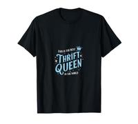 This Is The Best Thrift Queen T-Shirt