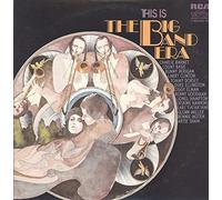 This Is The Big Band Era