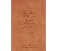 "This is the day that the Lord has made" Gratitude Planner, 2026 thru 2027,: 6 x 9 Hardcover , Camel brown Leather-Look Design, Yearly, Monthly, Weekly layouts