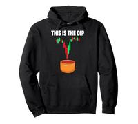 This is the dip Trader stock market stock exchange Pullover Hoodie