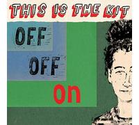 THIS IS THE KIT - OFF OFF ON