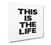 This is the Life Modern Typography Quote Canvas Print | Gallery Wrapped 30mm Frame Wall Art | 20x20 inches | Ready to Hang | Modern Typography Picture | Living Room Bedroom Lounge Office