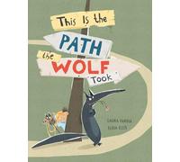 This is the Path the Wolf Took