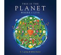 This Is the Planet Where I Live