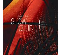 This Is The Slow Club