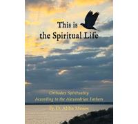 This is the Spiritual Life