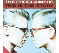 The Proclaimers - This Is The Story