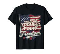 This is The Turning Point Freedom Patriotic American Flag T-Shirt