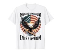 This is The Turning Point Patriotic Faith USA T-Shirt