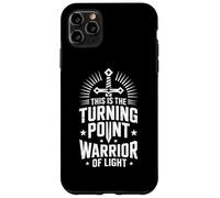 This Is The Turning Point Warrior Of Light Sword Case for iPhone 11 Pro Max