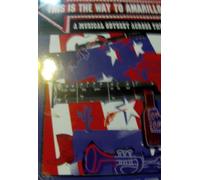 This is the Way to Amarillo: A Musical Odyssey Across the USA