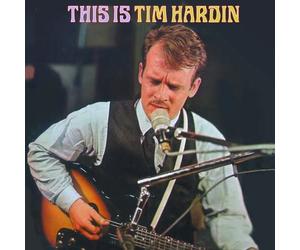 This Is Tim Hardin