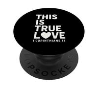 This Is true Love 1 Corinthians 13 Bible Verse Christian PopSockets Adhesive PopGrip