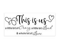This is Us Crazy Loud Love Wall Stickers Vinyl Love Quote Wall Decal, Inspirational Wall Stickers for Home Decor, Vinyl Lettering Wall Decal Art, Decorative Wall Stickers for Living Room Office