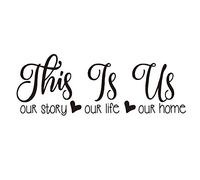 This is Us Our Story Our Life Our Home Family Wall Decal Love Quote Vinyl Wall Lettering Home Décor