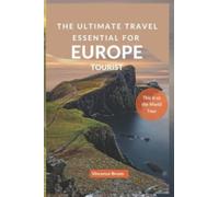 This is us the World Tour : The Ultimate Travel Essential for Europe Tourist
