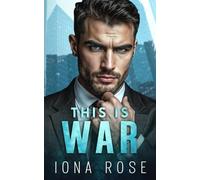 This Is War: Enemies to Lovers Romance