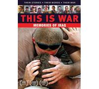 This Is War: Memories of Iraq [DVD] [2007] [Region 1] [US Import] [NTSC]