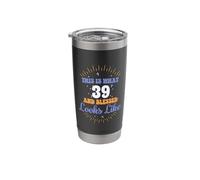 This is What 39 and Blessed Looks Like 39th Birthday Stainless Steel Insulated Tumbler