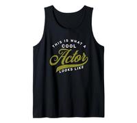 This is What A Cool Actor Looks Like - Drama Acting Lover Tank Top