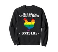 This Is What A Gay Chicken Tender Looks Like LGBT Sweatshirt