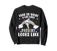 This Is What A Gay Knee Patient Looks Like LGBT Sweatshirt