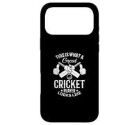 This is what a great Cricket player looks like - Cricket Case for iPhone 17 Pro Max