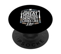 This Is What A Great Pediatric Dentist Looks Like PopSockets Adhesive PopGrip